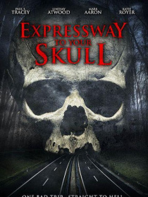 Expressway to Your Skull