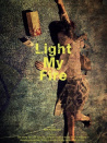 Light My Fire