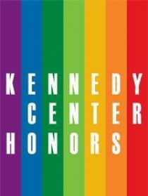 The Kennedy Center Honors: A Celebration of the Performing Arts