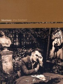 Morrissey: ¡Oye Esteban!