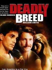 Deadly Breed