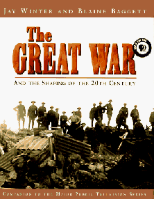 The Great War and the Shaping of the 20th Century