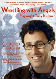 Wrestling with Angels: Playwright Tony Kushner