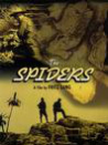 Spinnen, 1. Teil - Der Goldene See, Die