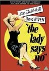 The Lady Says No