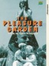 The Pleasure Garden