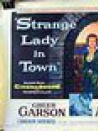 Strange Lady in Town
