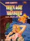 Teenage Monster