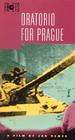 Oratorio for Prague