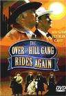 The Over-the-Hill Gang Rides Again