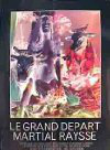 Le grand départ