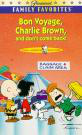 Bon Voyage, Charlie Brown (and Don't Come Back!)