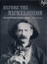 Before the Nickelodeon: The Cinema of Edwin S. Porter