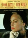 Poor Little Rich Girl: The Barbara Hutton Story