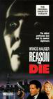 Reason to Die