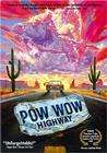 Powwow Highway