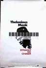 Thelonious Monk: Straight, No Chaser