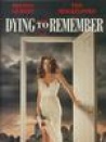 Dying to Remember