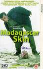 Madagascar Skin