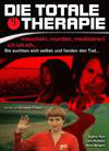 Totale Therapie, Die