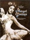 The Margot Fonteyn Story