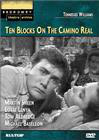 Ten Blocks on the Camino Real