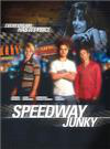 Speedway Junky