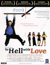 To Hell with Love