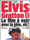 Elvis Gratton II: Miracle à Memphis