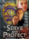 To Serve and Protect