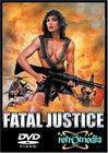 Fatal Justice