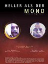Heller als der Mond