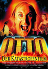 Otto - Der Katastrofenfilm