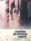 Homme au cerveau greffé, L'