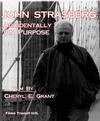 John Strasberg: Accidentally on Purpose