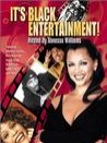 It's Black Entertainment
