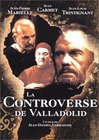 Controverse de Valladolid, La