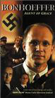 Bonhoeffer: Agent of Grace