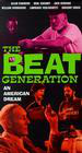 The Beat Generation: An American Dream