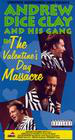 Andrew Dice Clay and His Gang Live! The Valentine's Day Massacre