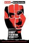 A Huey P. Newton Story