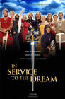 In Service to the Dream