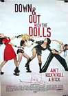 Down and Out with the Dolls