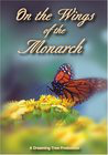 On the Wings of the Monarch