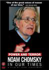 Power and Terror: Noam Chomsky in Our Times