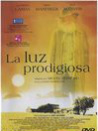 Luz prodigiosa, La