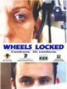 Wheels Locked