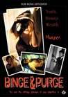 Binge & Purge