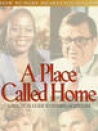 A Place Called Home