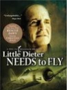 Little Dieter Needs to Fly